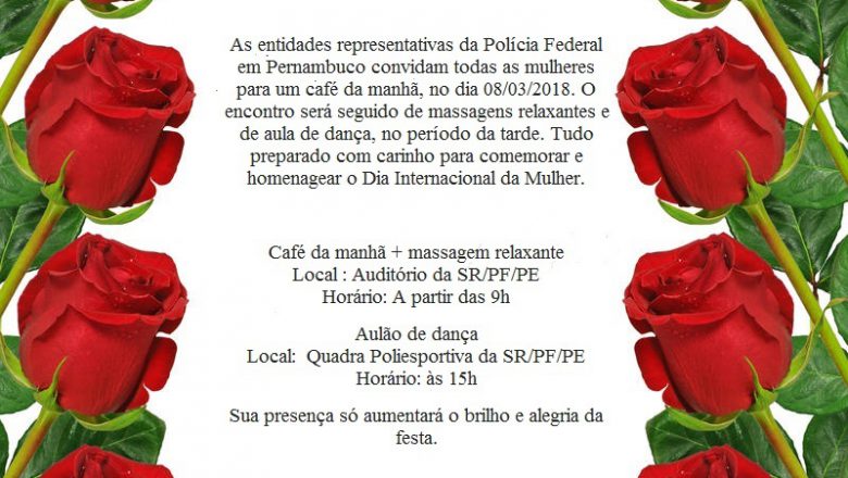 CONVITE – EM HOMENAGEM AO DIA INTERNACIONAL DA MULHER