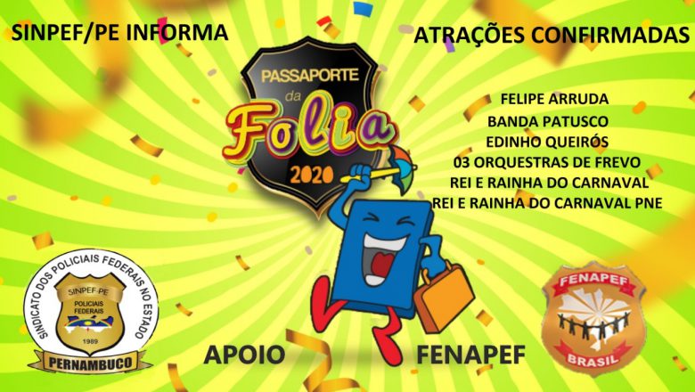 ATRAÇÕES DO BLOCO PASSAPORTE DA FOLIA 2020