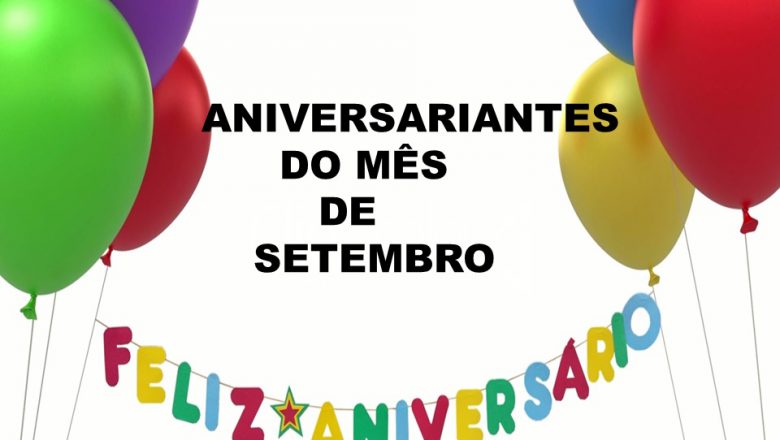 ANIVERSARIANTES DO MÊS