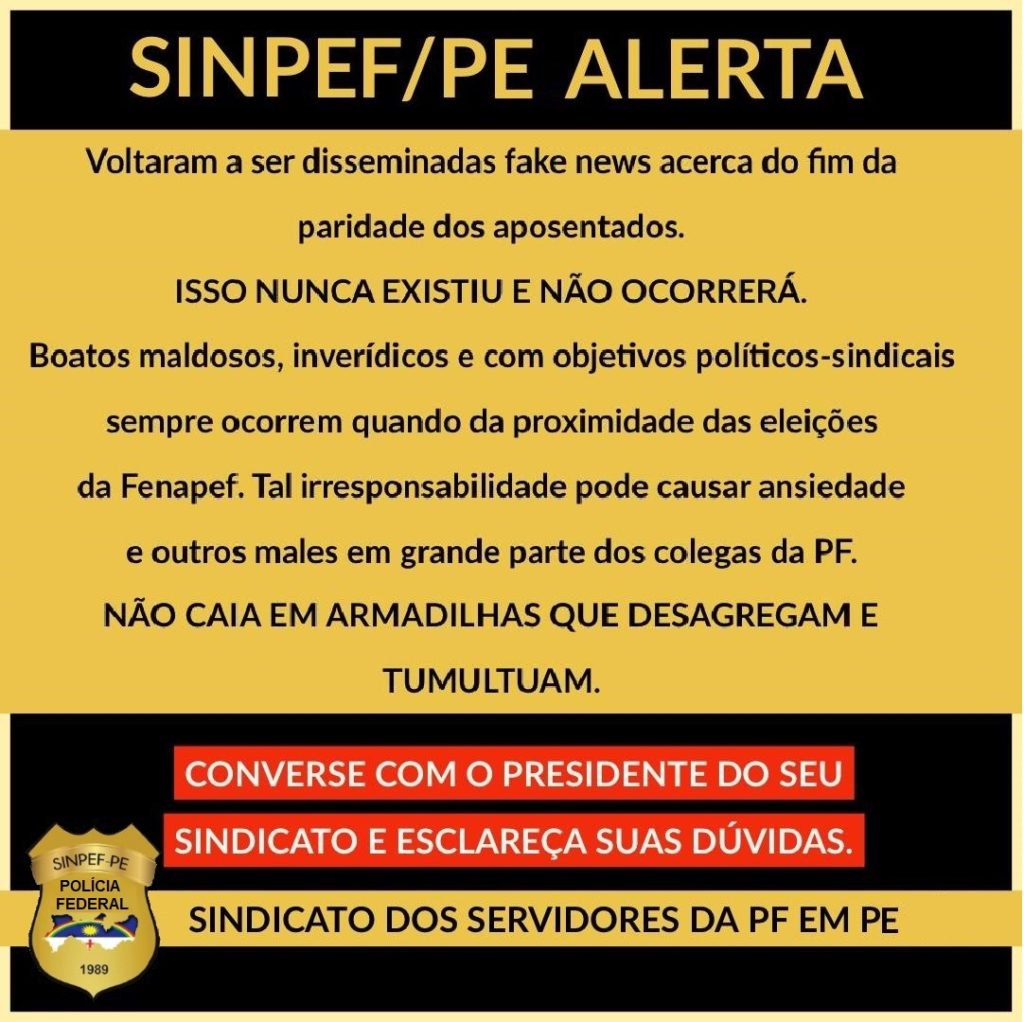 DISSEMINAÇÃO DE FAKE NEWS - ALERTA - SINPEF-PE