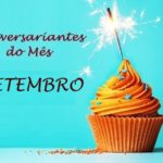 ANIVERSARIANTES DO MÊS – SETEMBRO