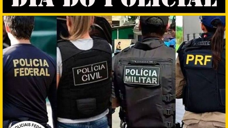 29 DE SETEMBRO – DIA DO POLICIAL