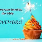 ANIVERSARIANTES DO MÊS – NOVEMBRO