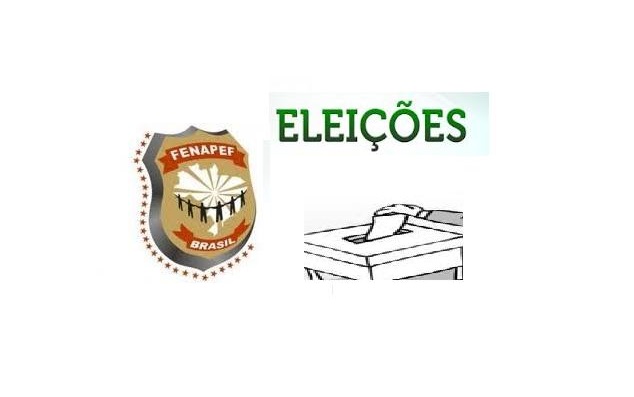 ELEIÇÕES DOS CONSELHOS: JURÍDICO, FISCAL E ÉTICA – FENAPEF