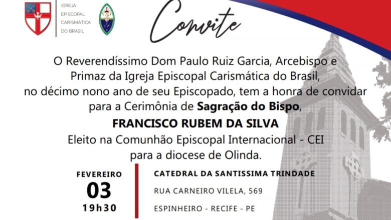 CONVITE – SAGRAÇÃO DE BISPO