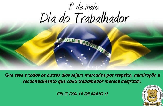 01 DE MAIO – DIA INTERNACIONAL DO TRABALHO