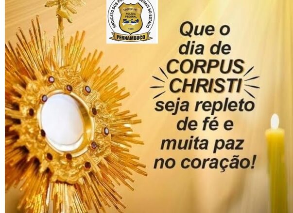 08 DE JUNHO – DIA DE CORPUS CHRISTI