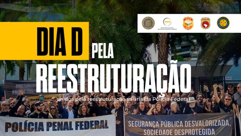 Fenapef convoca AGE e aprova mobilizações voltadas à reestruturação salarial da categoria