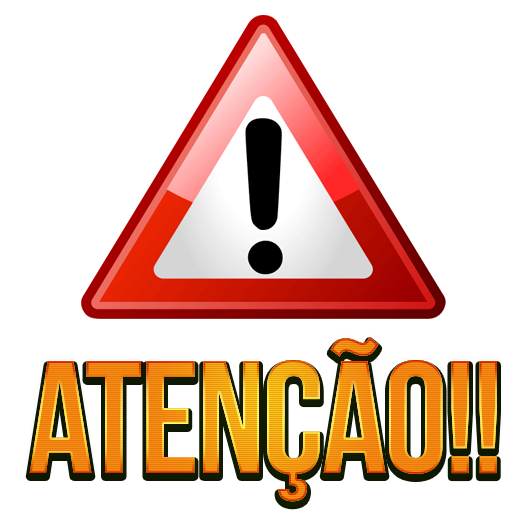 ATENÇÃO – COMUNICADO IMPORTANTE