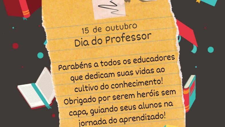 15 DE OUTUBRO – DIA DOS PROFESSORES