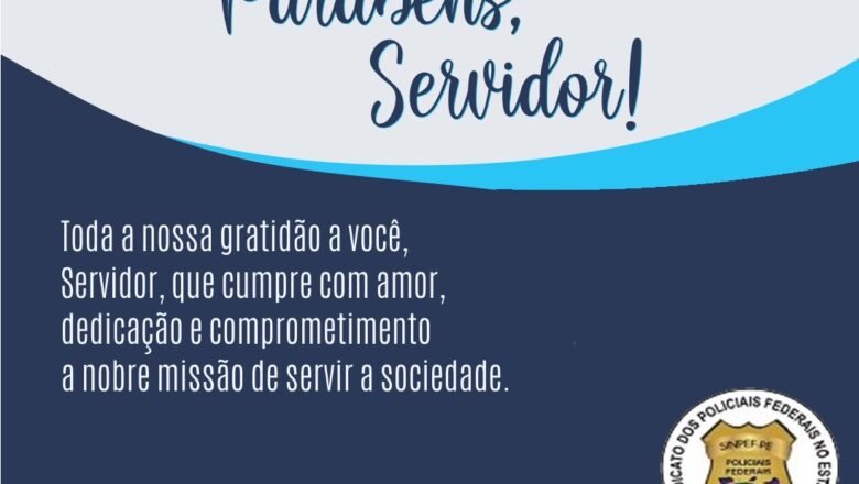 28 DE OUTUBRO – DIA DO SERVIDOR PÚBLICO