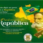 15 DE NOVEMBRO – DIA DA PROCLAMAÇÃO DA REPÚBLICA