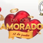 12 DE JUNHO – DIA DOS NAMORADOS