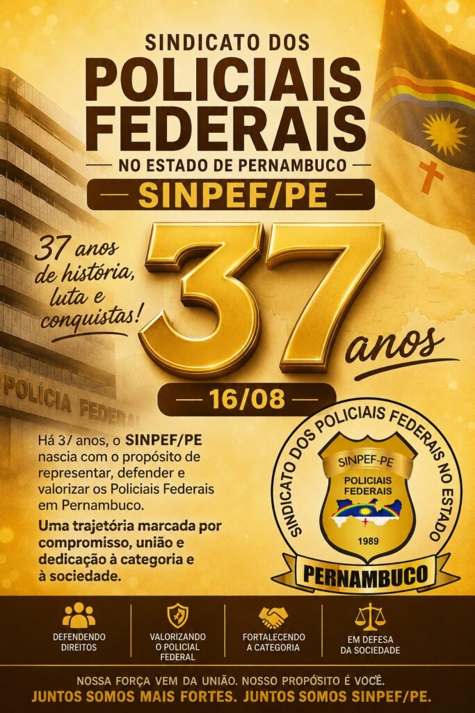 ANIVERSÁRIO SINPEF/PE – 37 ANOS