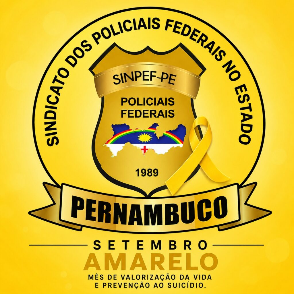 SETEMBRO AMARELO – SINPEF/PE